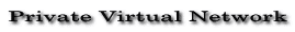 Private Virtual Network